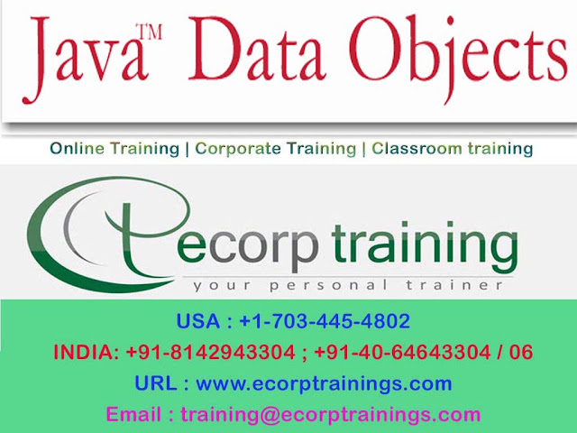 Java data Objects (JDO) |  Java data Objects (JDO) Online Training |  Online Java data Objects (JDO) Training | Java data Objects (JDO) Training Online  Hyderabad India | Ecorptrainings