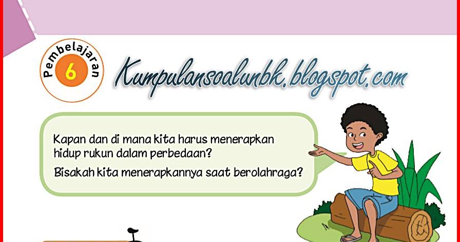 Isian Jawaban Buku Tema 2 Kelas 6 Pembelajaran 6 Halaman