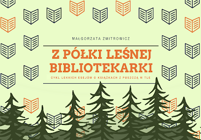 plakat "z półki leśnej bibliotekarki"