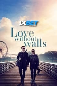 Love Without Walls 2023 Hindi Dubbed (Voice Over) WEBRip 720p HD Hindi-Subs Online Stream
