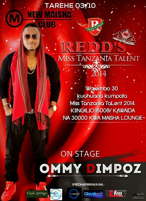 OMMY DIMPOZ KUSINDIKIZA REDD'S MISS TANZANIA TALENT SHOW OCTOBA 3