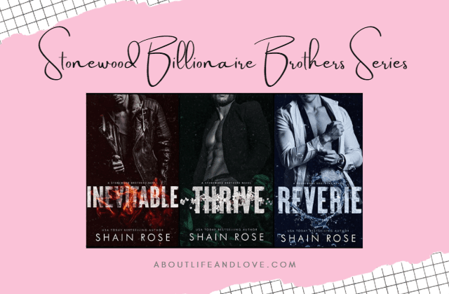 Stonewood Billionaire Brothers Series by Shain Rose