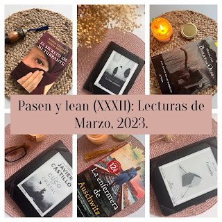 Pasen y lean (Vol. XXXII): Lecturas de Marzo