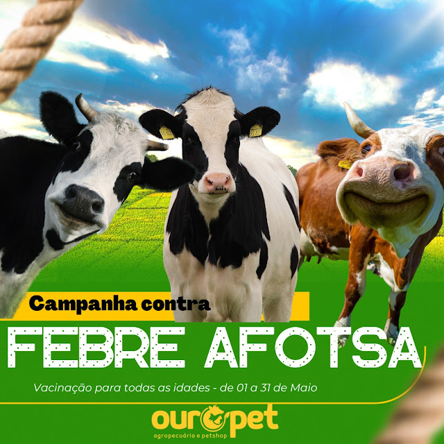 Loja Ouro Pet tem disponível a venda doses para a vacinação contra febre aftosa em Caraúbas
