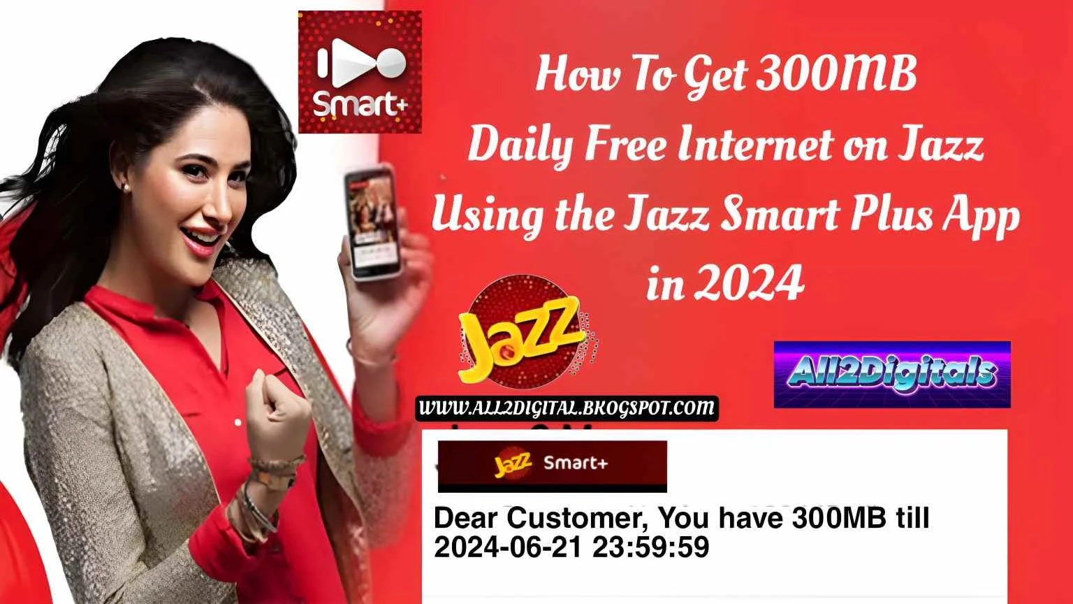 How To Get 300MB Daily Free Internet on Jazz Using the Jazz Smart Plus App in 2024
