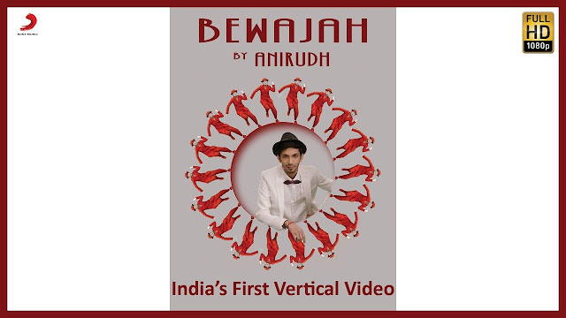 Bewajah – Full Song | Anirudh Ravichander ft. Irene | India’s First Vertical Video - Latest Hit Song