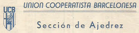 Unión Cooperatista Barcelonesa - Sección de Ajedrez