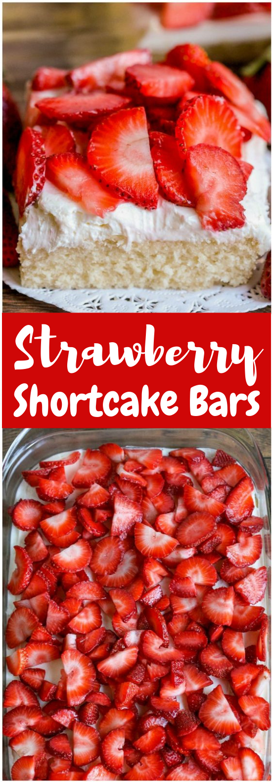 STRAWBERRY SHORTCAKE BARS #Strawberry #Cake