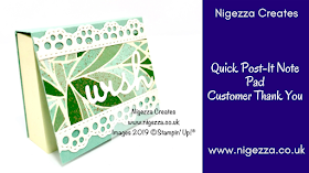 Nigezza Creates Quick Covered Post It Note Pad: Customer Thank You Gift, Stampin' Up! Mosaic Mood, Arts & Crafts, Well Written