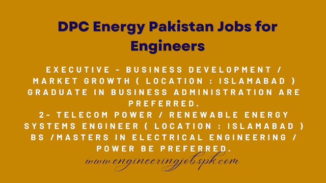 DPC Energy Pakistan Jobs for Engineers