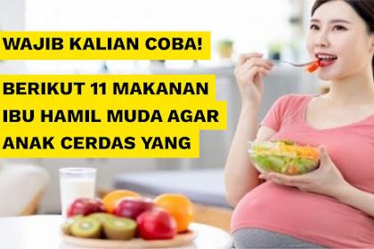 makanan berkhasiat untuk ibu hamil