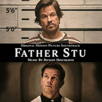 Father Stu Soundtrack Dickon Hinchliffe