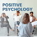 Unlocking the Power of Positive Psychology with Psychology Today
