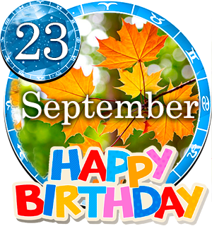 September 23 Birthday Horoscope