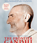  Amazon.com Find in a library All sellers » Books on Google Play The Frontier Gandhi: My Life and Struggle: the Autobiography of Abdul Ghaffar Khan,Imtiaz Ahmad Sahibzada