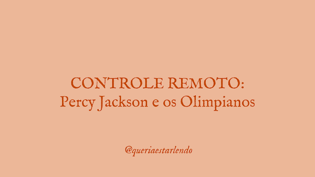 Controle remoto Percy Jackson e os Olimpianos