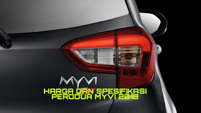 Harga dan Spesifikasi Perodua Myvi Baru 2018