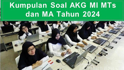 soal akg madrasah 2024