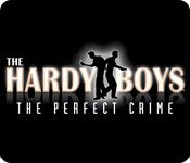 Get The Hardy Boys - The Perfect Crime Full Unlimited Version