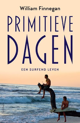 William Finnegan Boek Primitieve Dagen