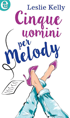 cinque uomini per melody leslie kelly