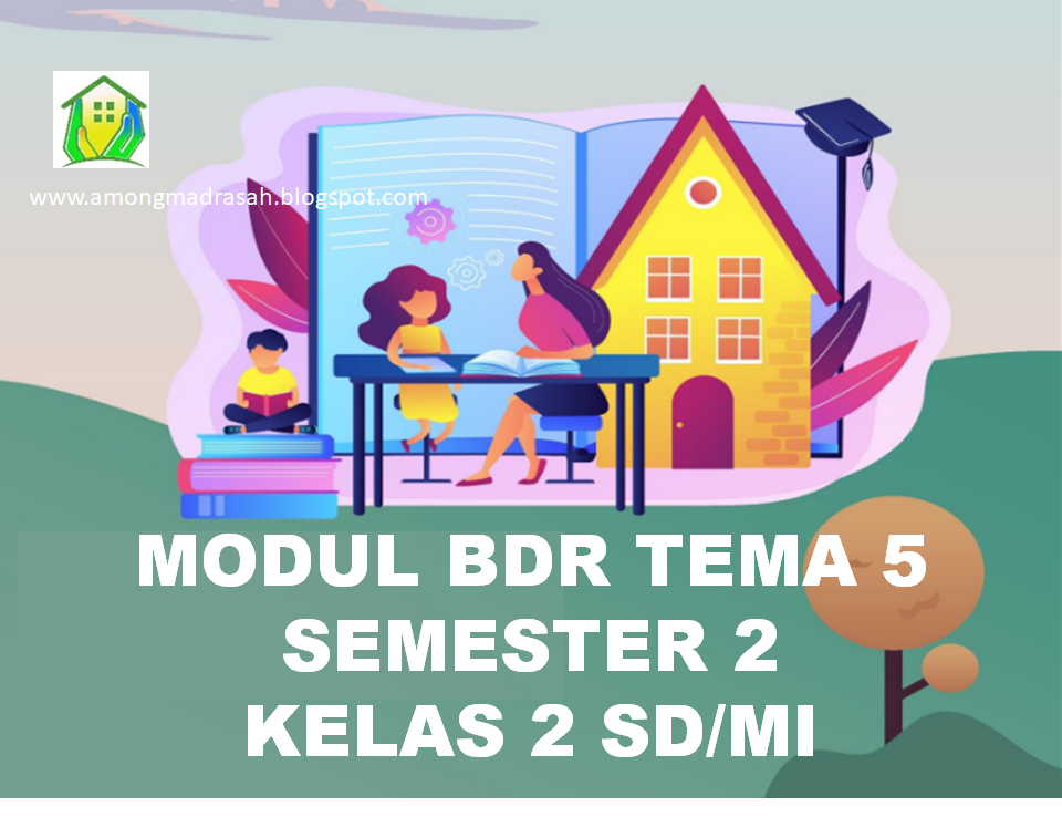 Modul Pembelajaran Daring Tema 5 Kelas 2 SD/M