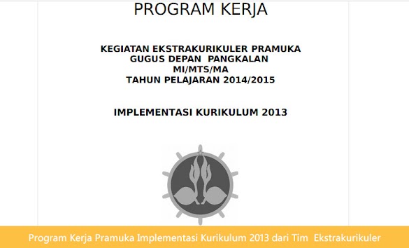 Program Kerja Pramuka Implementasi Kurikulum 2013 Dari Tim
Ekstrakurikuler
