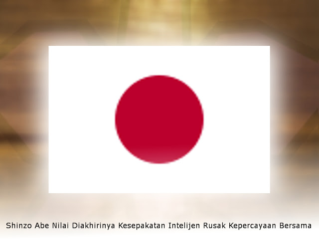 Shinzo Abe Nilai Diakhirinya Kesepakatan Intelijen oleh Seoul Rusak Kepercayaan Bersama