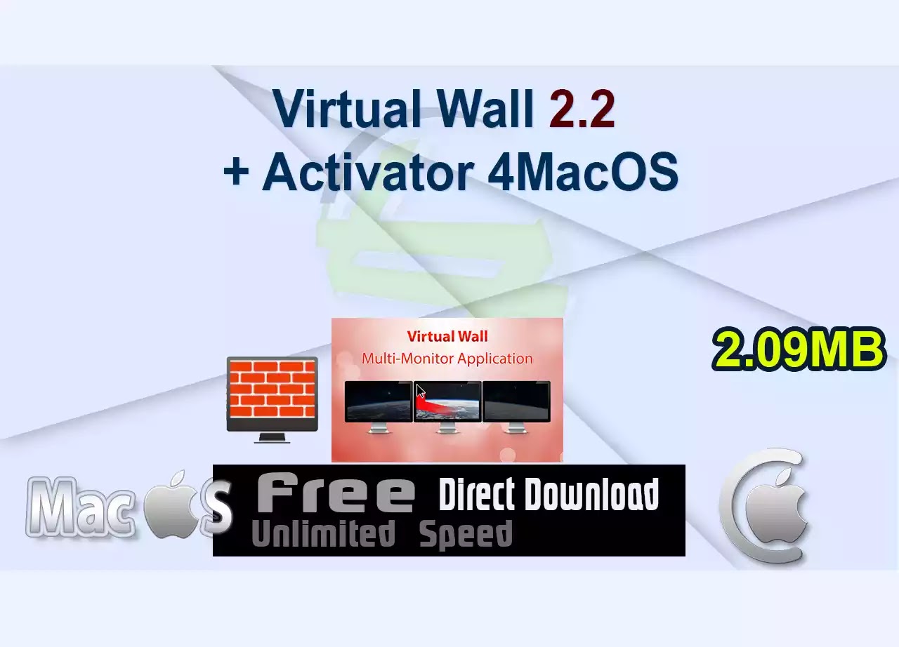 Virtual Wall 2.2 + Activator 4MacOS
