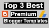 Top 3 Best and Premium Blogger Template for Adsense Approval | Top Blogger Templates