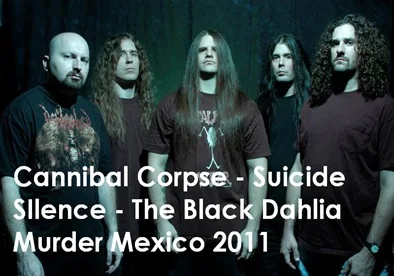 cannibal corpse mexico 2011 black dahlia suicide silence concierto