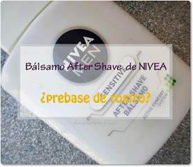 ¿Nivea After Shave como prebase de rostro?