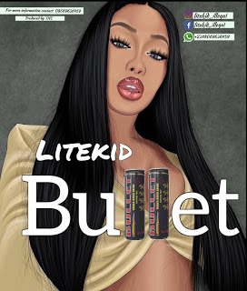 [FAST DOWNLOAD] Litekid - Bullet