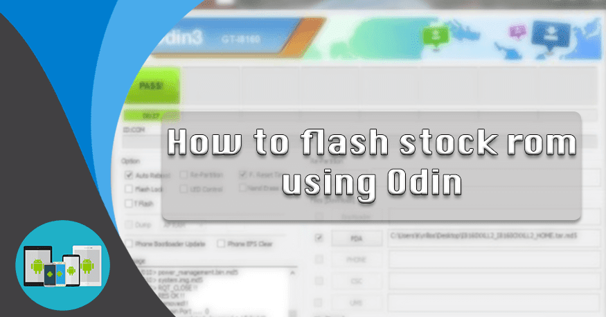 How to install stock ROM on Android using Odin