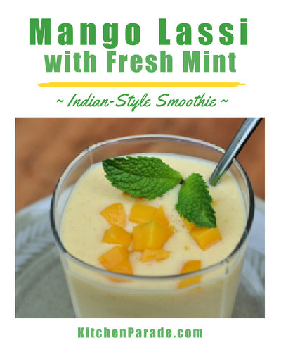 Mango Lassi with Fresh Mint ♥ KitchenParade.com, an Indian-style mango smoothie.