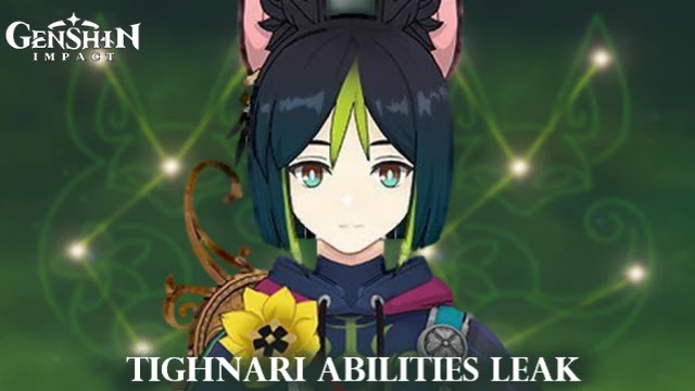 genshin impact tighnari leak, genshin tighnari skills and kit, tighnari abilities, tighnari elemental skill and burst, tighnari constellations, genshin 3.0 leak