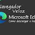 Descarga El Nuevo Navegador Microsoft Edge