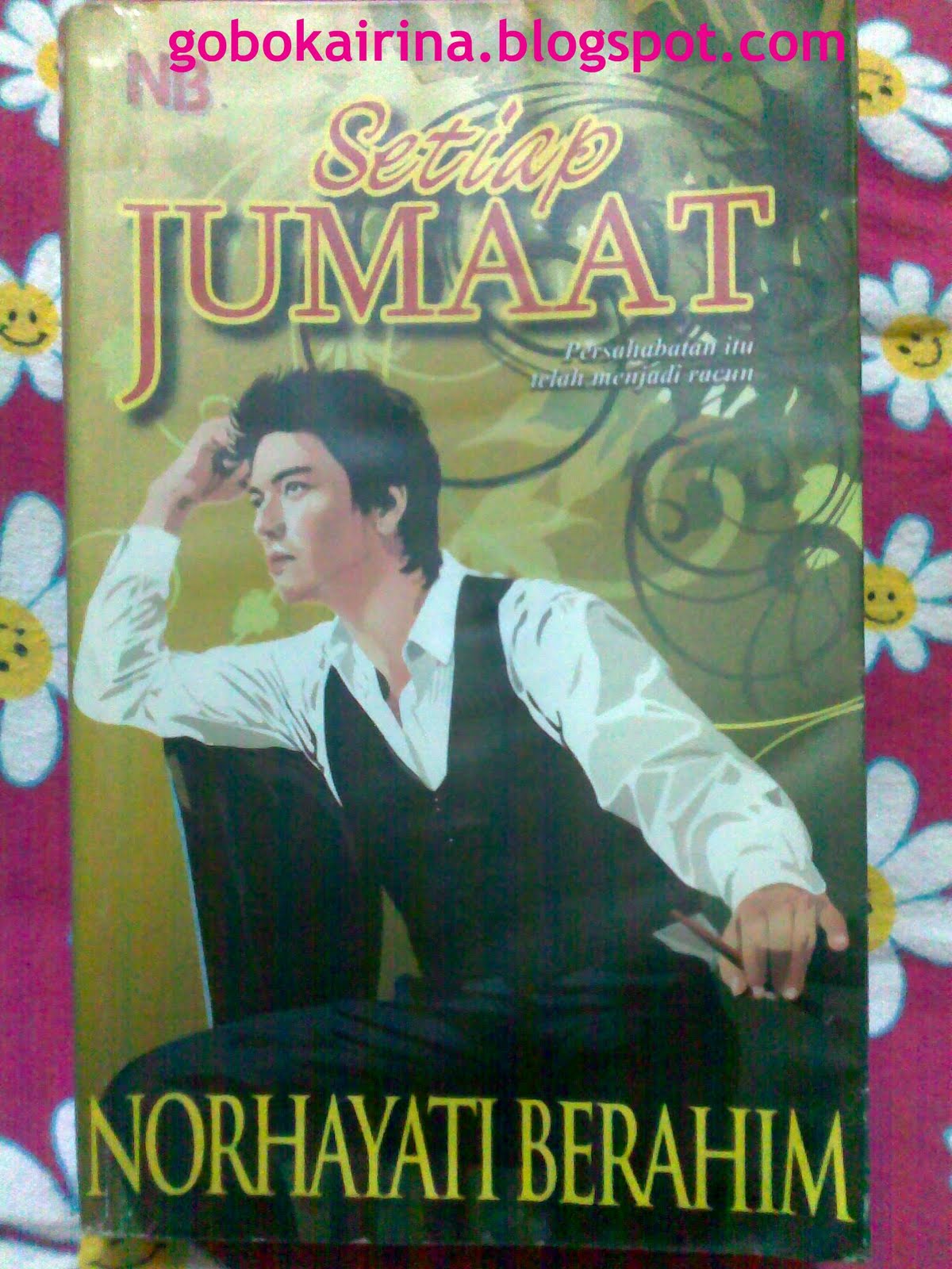 Setiap Jumaat - ~ Aku & Novel