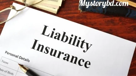 What is liability insurance - Types of liability insurance