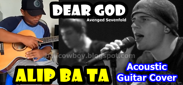 DEAR GOD - Alip Ba Ta feat Avenged Sevenfold