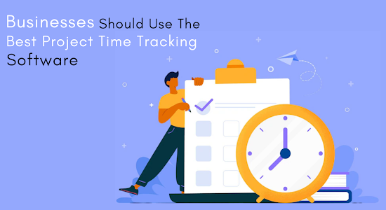 Project time tracking software for business