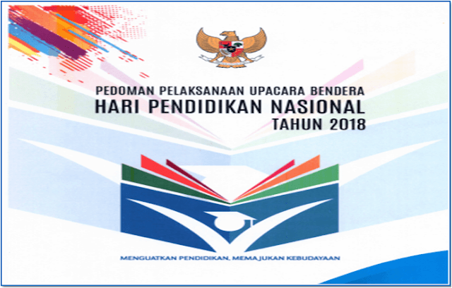 Download Juknis Pelaksanaan Peringatan Hari Pendidikan Nasional Tahun 2018