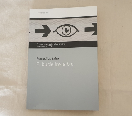 Reseña de «El bucle invisible» de Remedios Zafra (Ediciones Nobel)