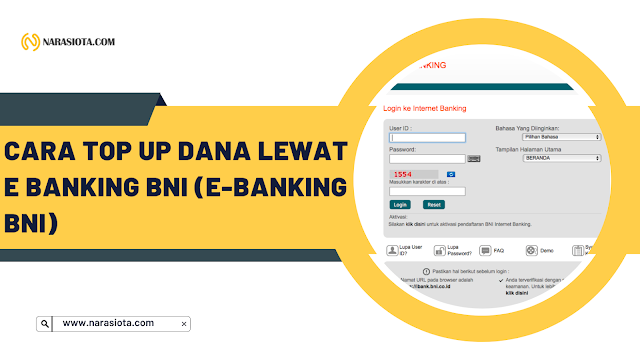 Cara Top Up DANA Lewat E Banking BNI (e-banking BNI) Cara To Up Dana Lewat ATM BNI dan M Banking BNI Terbaru 2023