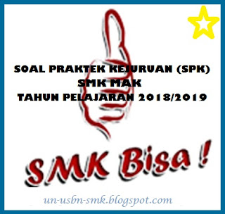 https://soalsiswa.blogspot.com - Soal Ujikom TPHP SMK Tahun Ajaran 2018/2019