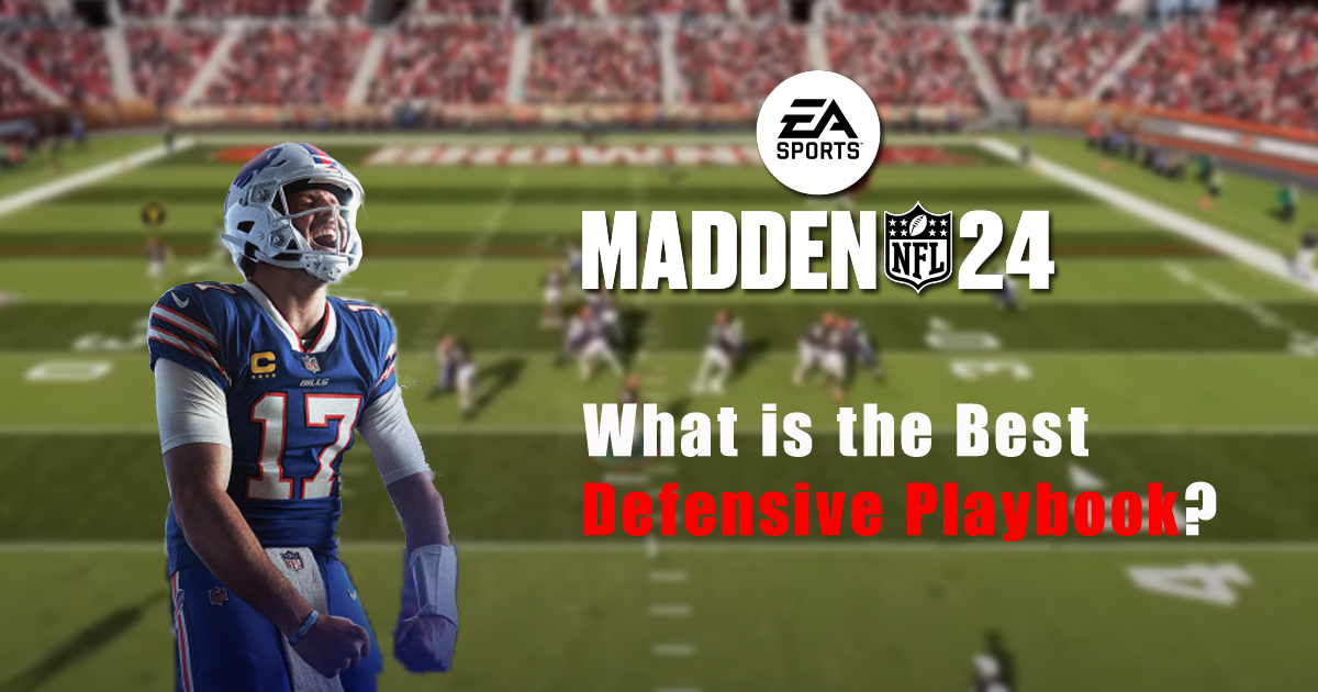 What is the Best Defensive Playbook in Madden 24?