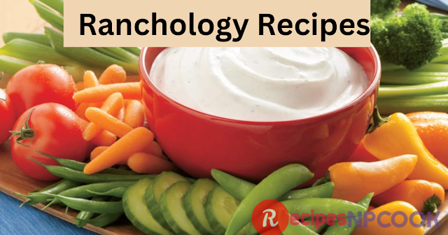 ranchology recipes
