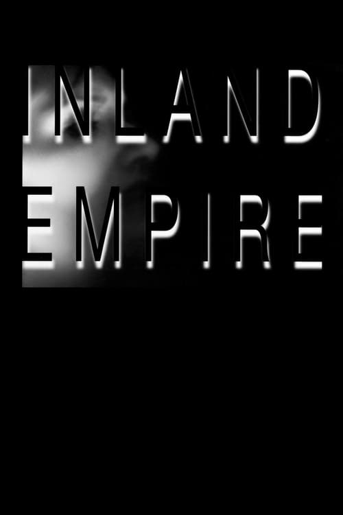 Regarder Inland Empire 2006 Film Complet En Francais