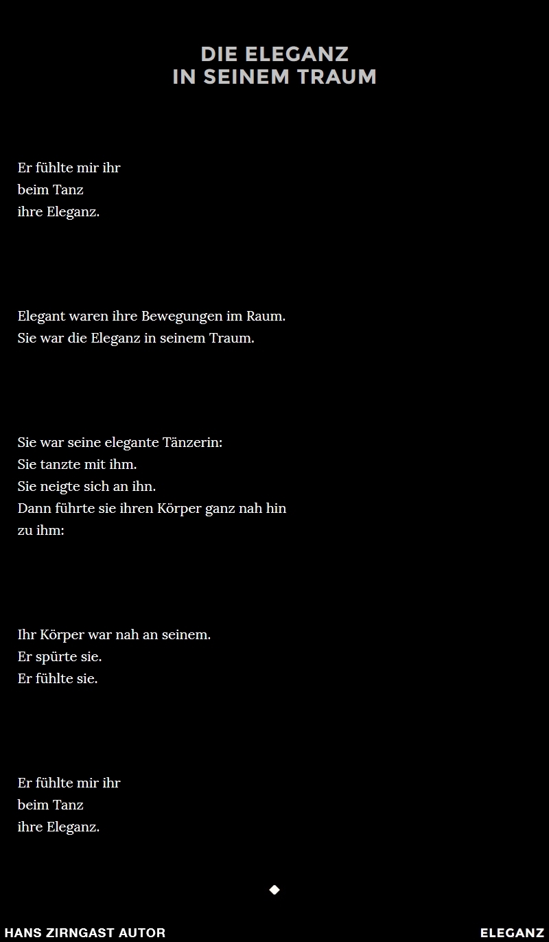 Hans Zirngast Autor - Elegantes Gedicht - Die Eleganz in seinem Traum