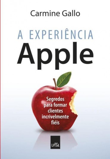 A Experiência Apple – Carmine Gallo Download Grátis